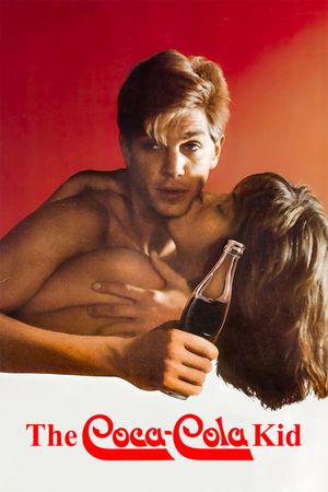 The Coca-Cola Kid's poster