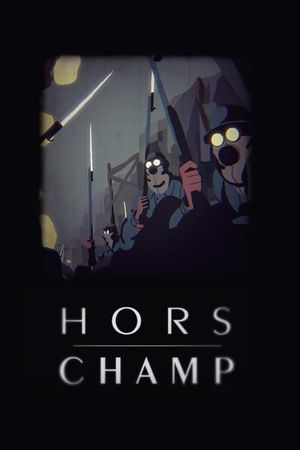 Hors champ's poster