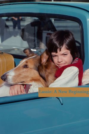 Lassie: The New Beginning's poster