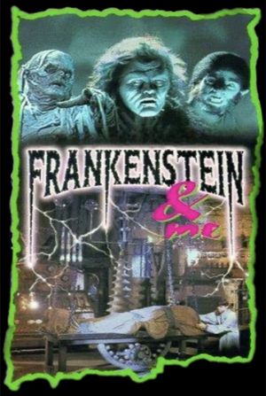 Frankenstein and Me's poster
