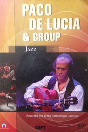 Paco de Lucia & Group's poster