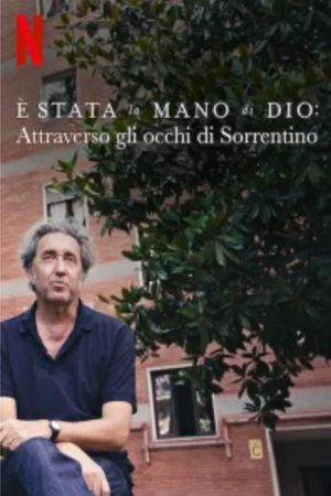 The Hand of God: Through the Eyes of Sorrentino's poster