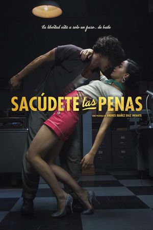 Sacudete Las Penas's poster