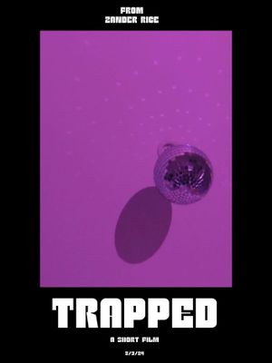 Trapped's poster