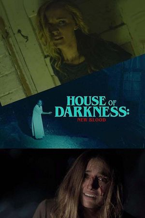 House of Darkness: New Blood's poster