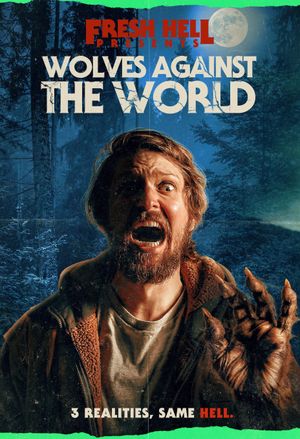 Wolves Against the World's poster