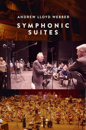 Andrew Lloyd Webber: Symphonic Suites's poster