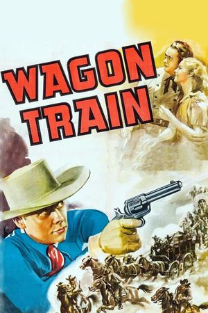 Wagon Train's poster