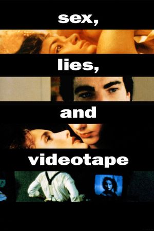 Sex, Lies, and Videotape's poster