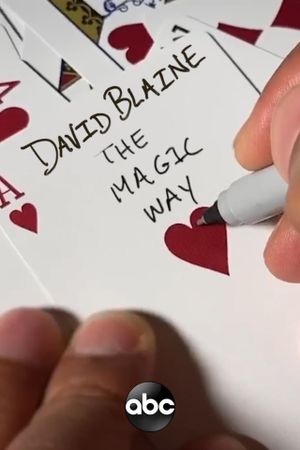 David Blaine: The Magic Way's poster