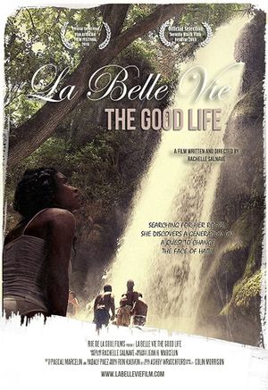 La Belle Vie: The Good Life's poster