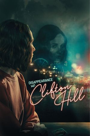 Disappearance at Clifton Hill's poster image