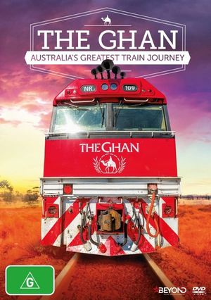 The Ghan: Australia's Greatest Train Journey's poster