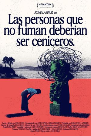 Las Personas Que No Fuman Deberían Ser Ceniceros's poster image