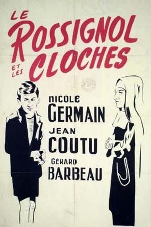 Le rossignol et les cloches's poster