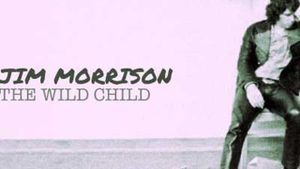Jim Morrison: The Wild Child's poster