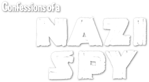 Confessions of a Nazi Spy's poster