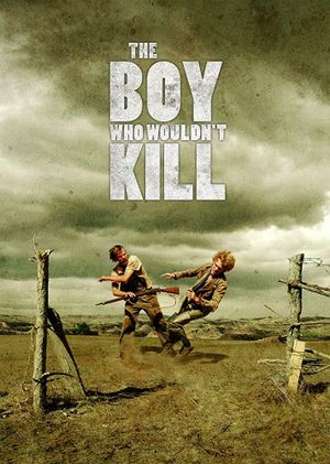 The Boy Who Wouldn't Kill's poster