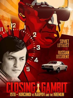 Closing Gambit: Korchnoi vs Karpov & The Kremlin's poster