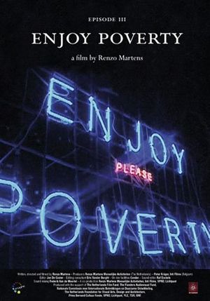 Episode 3: 'Enjoy Poverty''s poster