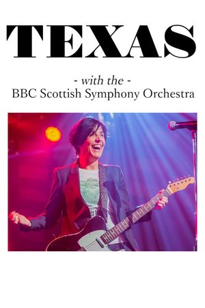 Texas with the BBC Scottish Symphony Orchestra's poster