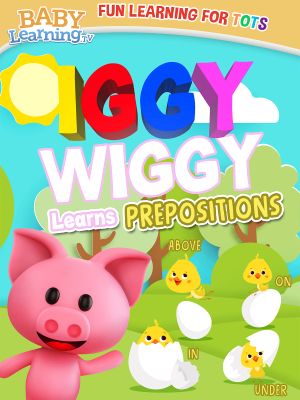 Iggy Wiggy Learns Prepositions's poster