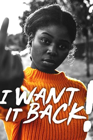 I Want It Back!'s poster