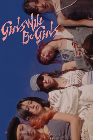 Girls Will Be Girls's poster