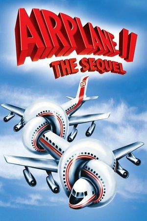 Airplane II: The Sequel's poster