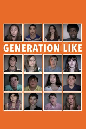 Generation Like's poster