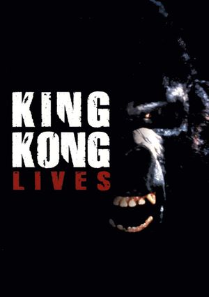 King Kong Lives's poster