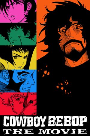 Cowboy Bebop: The Movie's poster