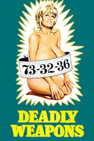 Deadly Weapons's poster