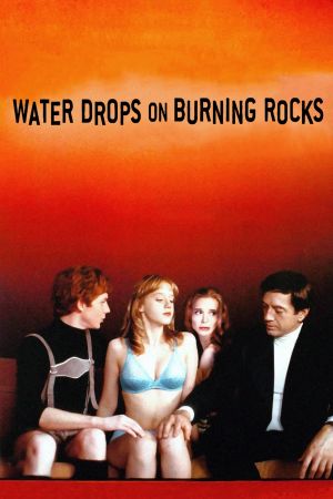 Water Drops on Burning Rocks's poster