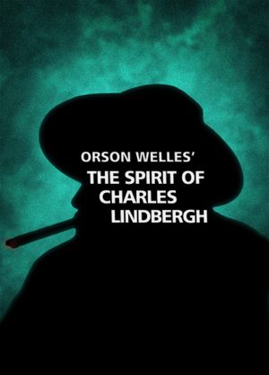 The Spirit of Charles Lindbergh's poster