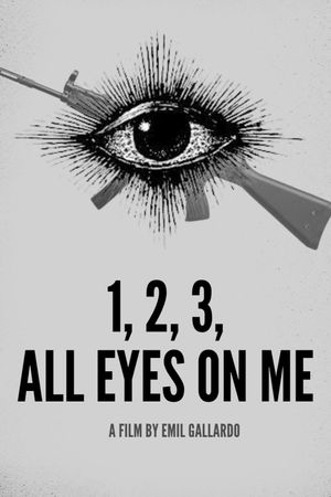 1, 2, 3, All Eyes On Me's poster