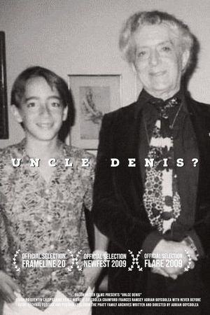 Uncle Denis?'s poster