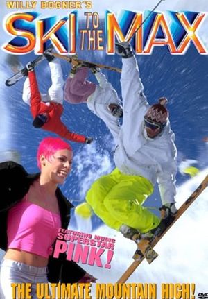 Ski to the Max's poster