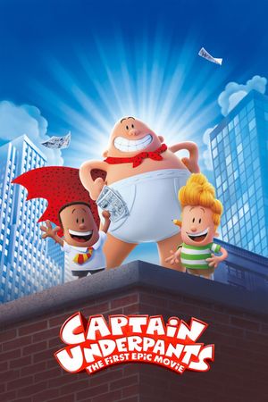 Captain Underpants: The First Epic Movie's poster