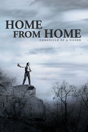 Home from Home: Chronicle of a Vision's poster