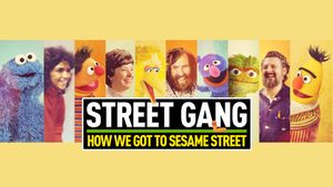 Street Gang: How We Got to Sesame Street's poster