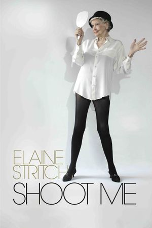 Elaine Stritch: Shoot Me's poster