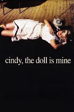 Cindy, the Doll Is Mine's poster