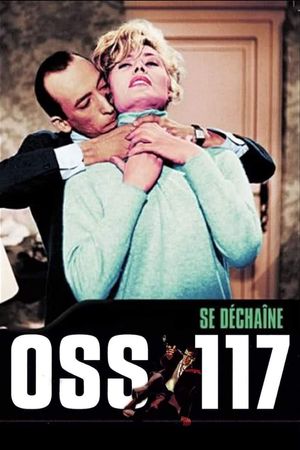 OSS 117 se déchaîne's poster image