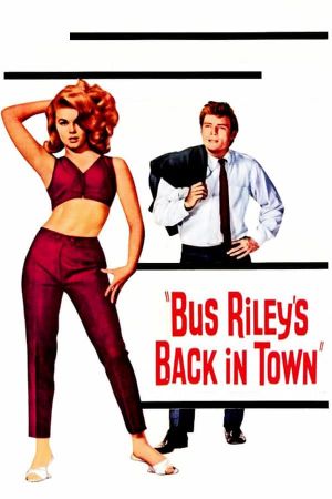 Bus Riley's Back in Town's poster