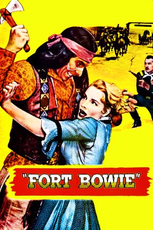 Fort Bowie's poster