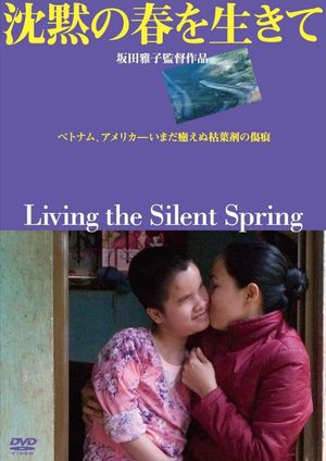 Living the Silent Spring's poster