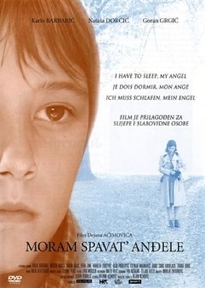 I Have to Sleep, My Angel's poster
