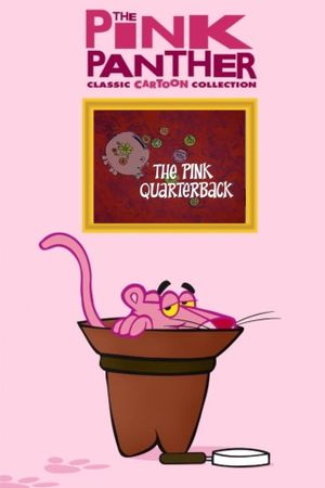 The Pink Quarterback's poster