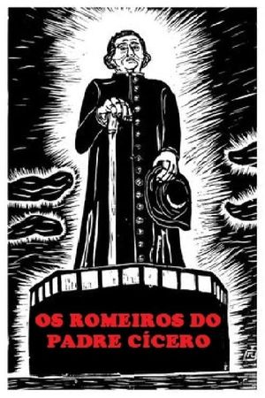 Os Romeiros do Padre Cícero's poster